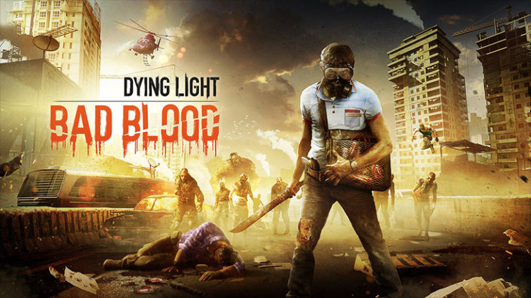 dying light bad blood key