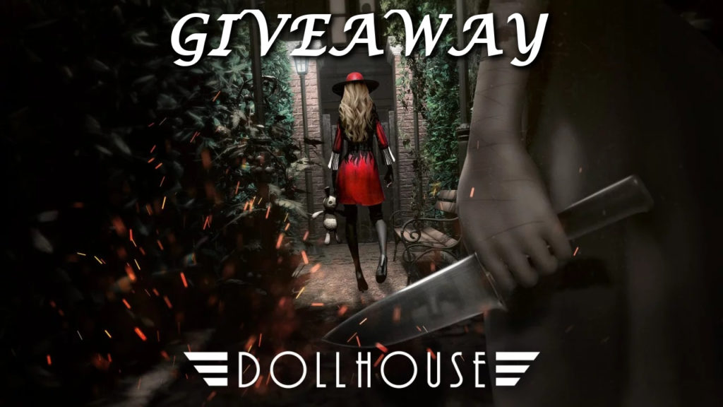 Giveaway: Dollhouse (PS4/PC)