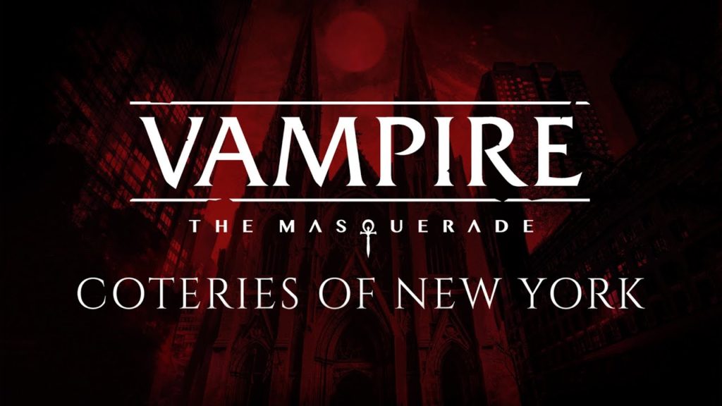 VTM: Coteries of New York Gameplay Trailer Reveals Text Based Vampirism