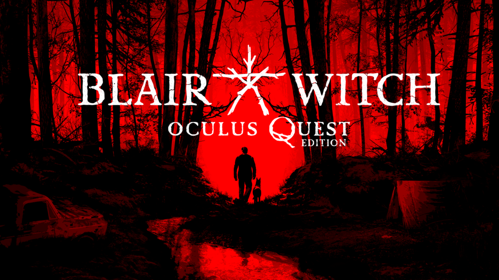 Blair Witch: Oculus Quest Edition Revealed, Releases 10/29