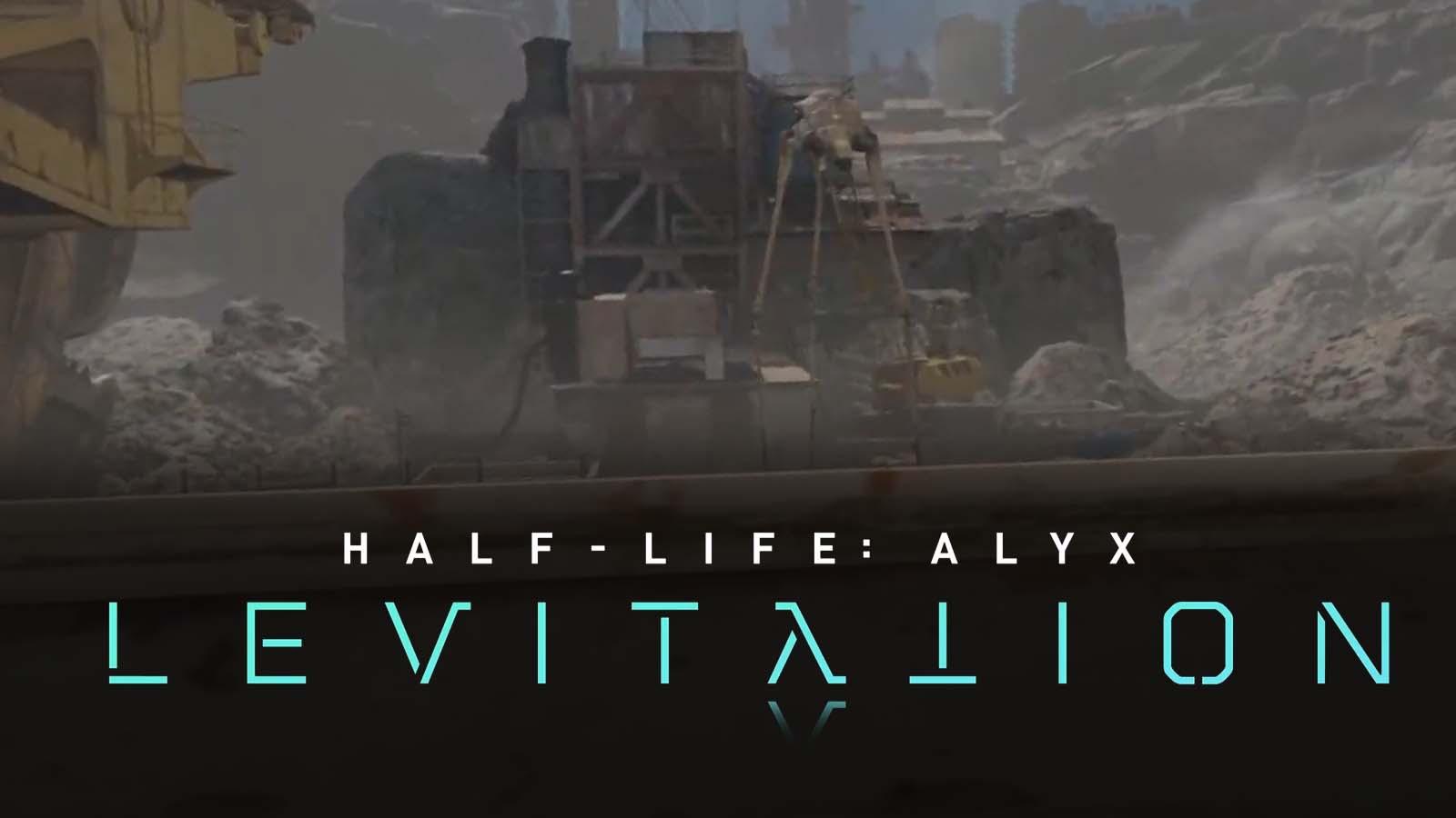Half-Life Alyx: Levitation - Launch Trailer 