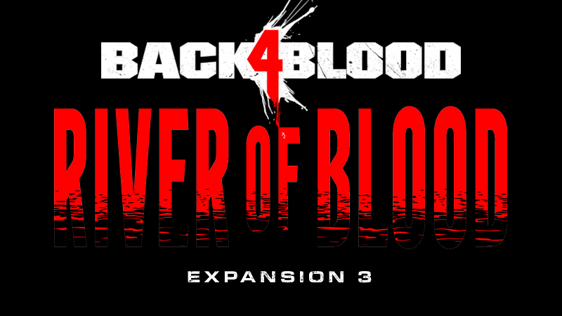 Back 4 Blood Development Blog Highlights Turtle Rock's Vision