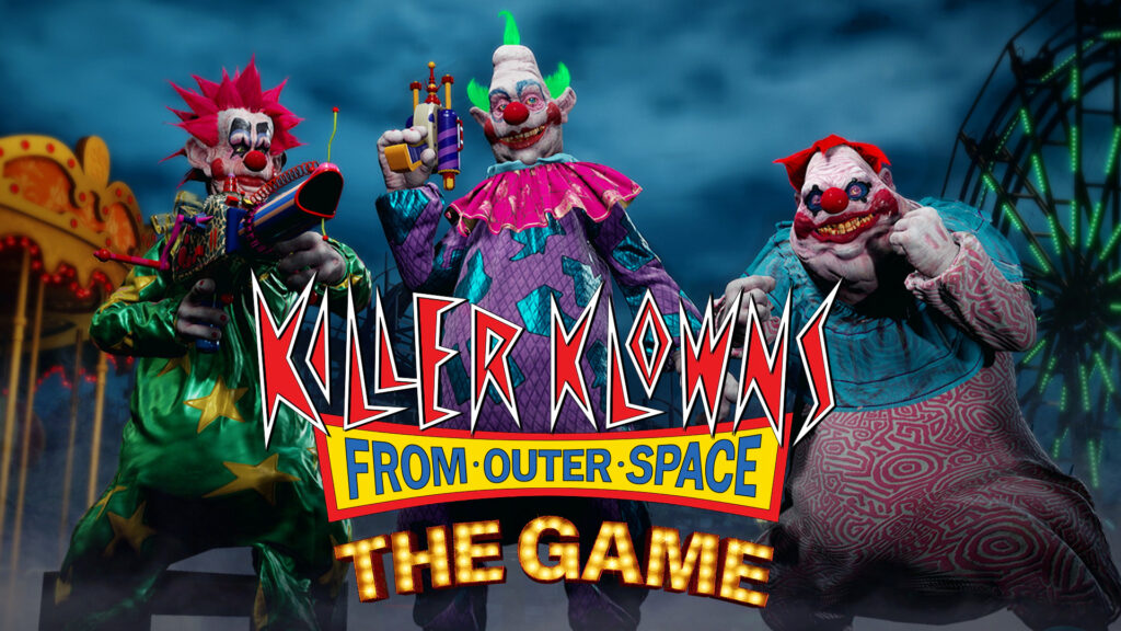 Killer Klowns From Outer Space Strikes Co-Development and Publishing ...
