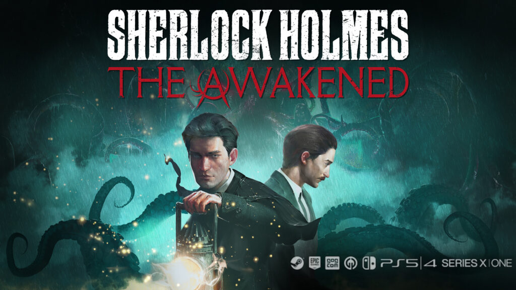 Lovecraftian Horror Adventure ‘Sherlock Holmes: The Awakened’ Delayed to Late March/April 2023