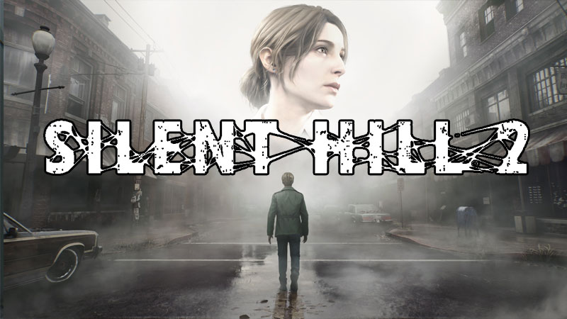 Silent hill 2 remake possible release is in 2024 and not this year